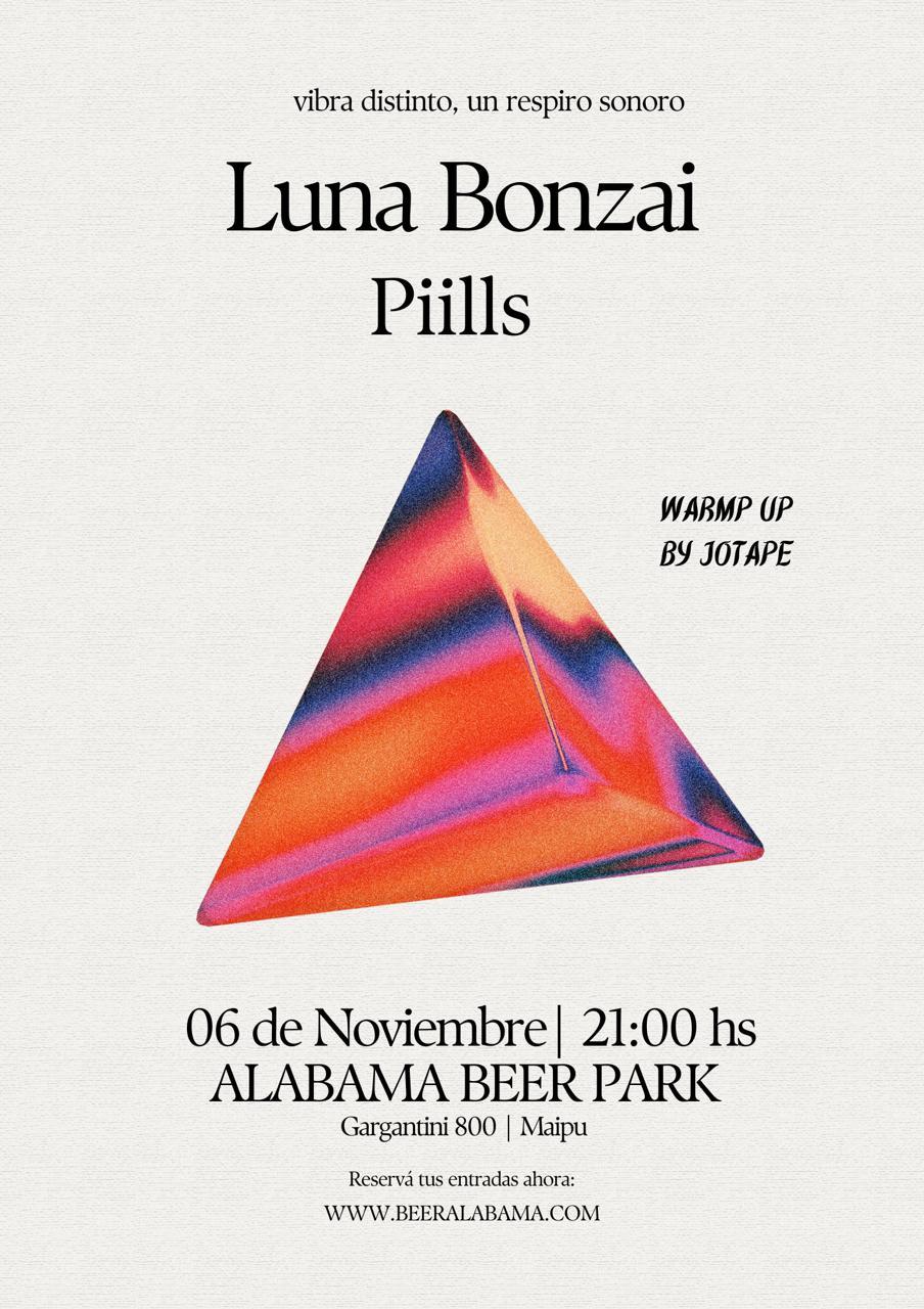 LUNA BONZAI / PILLS / DJ JOTAPE